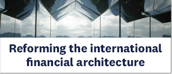 Reforming the international financial architecture